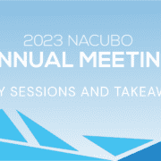 NACUBO annual meeting sessions and hey takeaways